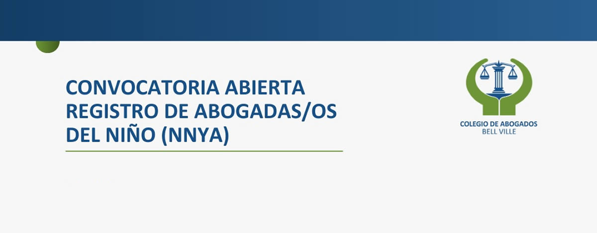 Convocatoria Abierta - Registro de Abogadas/os del niño(NNYA)